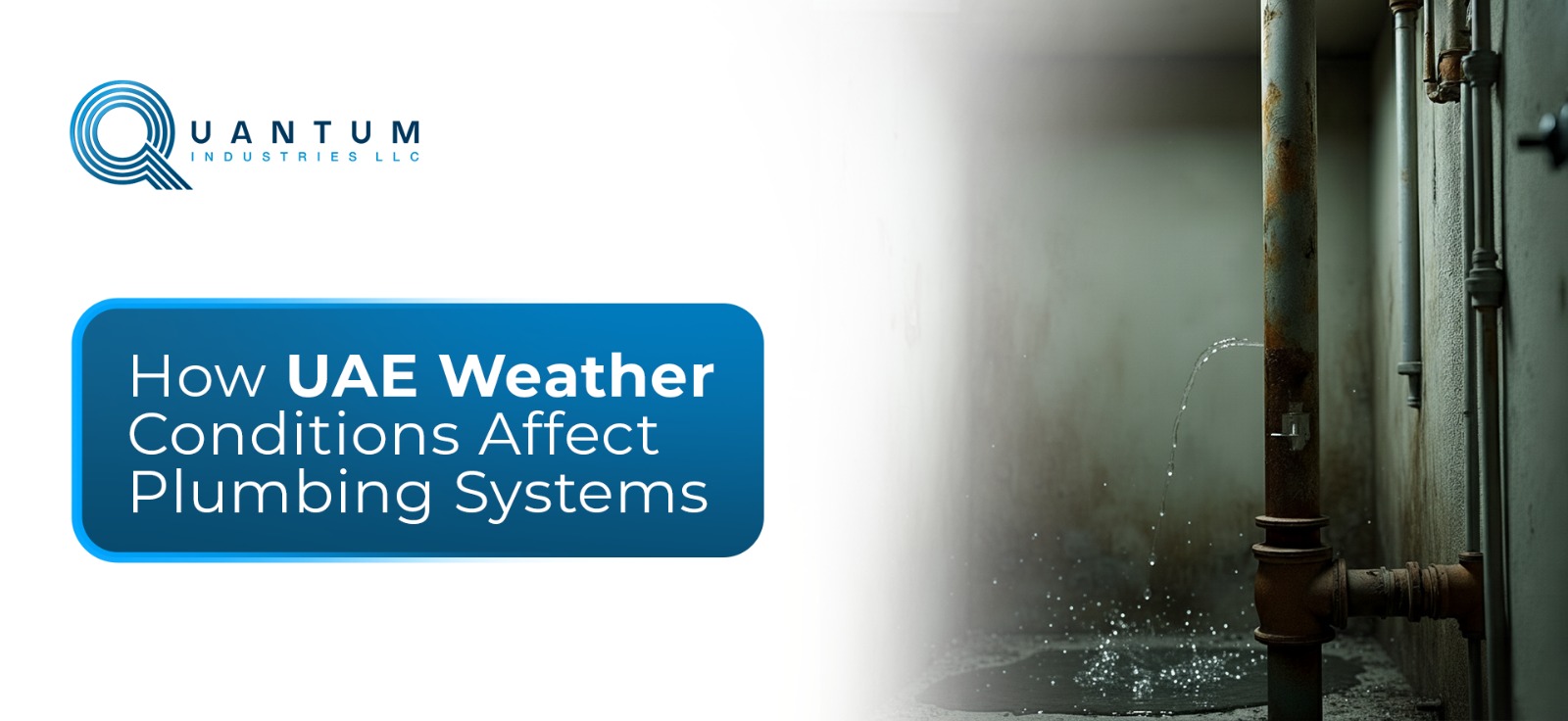 How UAE Weather Conditions Affect Plumbing Systems