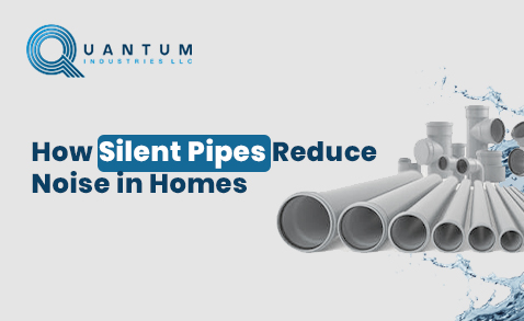 How Silent Pipes Reduce Noise in Homes
