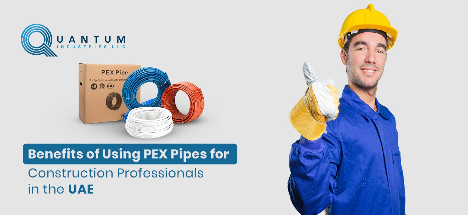 Benefits of Using PEX Pipes for Construction Professionals in the UAE